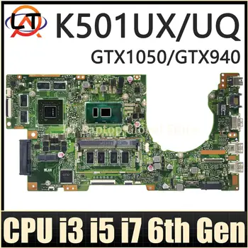 K501UX Sülearvuti Emaplaadi ASUS K501UQ K501UW K501UB K501UXM K501U A501U U5000 Sülearvuti Emaplaadi I3 I5 I7 PROTSESSOR 4GB/8GB RAM