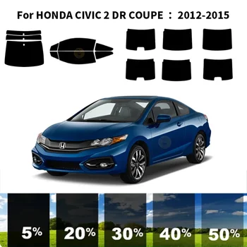 Precut nanoceramics auto UV Aknas Tint Kit Auto Akna Film HONDA CIVIC 2 DR KUPEE 2012-2015